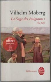 Au pays (La Saga des émigrants, Tome 1) : Au pays - Couverture - Format classique