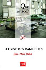 La crise des banlieues (4e édition) - Couverture - Format classique