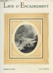 Lavis D'Encadrement - Couverture - Format classique