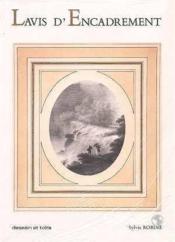 Lavis D'Encadrement - Couverture - Format classique
