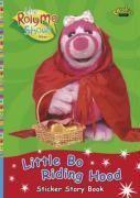 Roly mo show: little bo riding hood: a sticker storybook - Couverture - Format classique