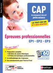 CAP accompagnant éducatif petite enfance : le tout-en-un (édition 2022/2023)  - Louisa REBIH 