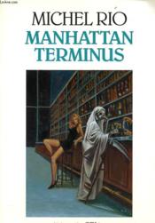 Manhattan terminus - Couverture - Format classique
