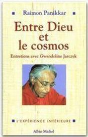 Entre Dieu et le cosmos - Couverture - Format classique