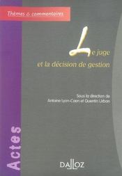 Le juge et la decision de gestion - Intérieur - Format classique