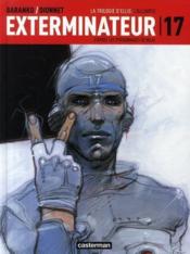 Exterminateur 17 ; la trilogie d'Ellis t.2 ; l'alliance - Couverture - Format classique
