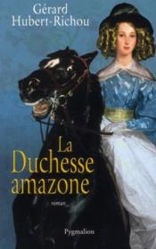 La duchesse Amazone - Couverture - Format classique