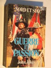 Guerre Et Passion -Nord Et Sud T.2 - Intérieur - Format classique