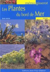 Les plantes du bord de mer  - Jean David 