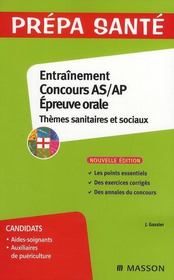 Entraînement concours AS/AP ; épreuve orale ; thèmes sanitaires et sociaux (5e édition) - Couverture - Format classique