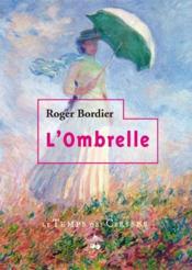 L'ombrelle  - Roger Bordier 