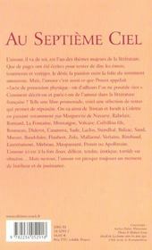 Au Septieme Ciel ; Anthologie Des Scenes D'Amour Dans La Litterature Francaise - 4ème de couverture - Format classique
