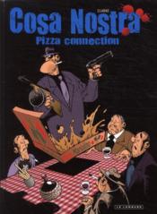 Cosa nostra t.3 ; pizza connection  - Clarke 