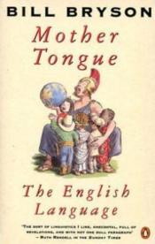 Mother Tongue: The English Language - Couverture - Format classique
