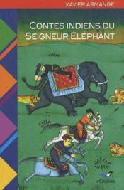 Contes indiens du seigneur éléphant - Couverture - Format classique