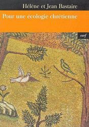 Pour une écologie chrétienne - Couverture - Format classique