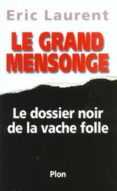 Le Grand Mensonge - Intérieur - Format classique