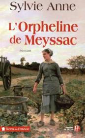 L'orpheline de Meyssac  - Sylvie Anne 