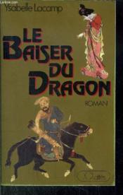 Baiser Du Dragon - Couverture - Format classique