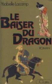 Baiser Du Dragon - Couverture - Format classique