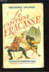 Le Capitaine Fracasse. TOME 2 - Couverture - Format classique
