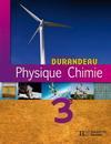 Physique-chimie Durandeau ; 3ème ; livre de l'élève (édition 2008) - Couverture - Format classique