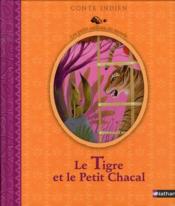 Vente  Le tigre et le petit chacal ; conte indien  - Judith Gueyfier 