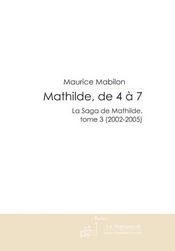 Mathilde, de 4 à 7 - Intérieur - Format classique