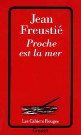 Proche est la mer - Intérieur - Format classique