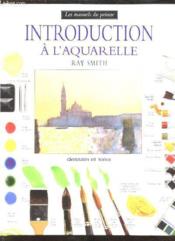 Introduction a l'aquarelle - Couverture - Format classique