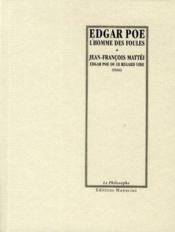 L'homme des foules ; Edgar Poe ou le regard vide - Couverture - Format classique
