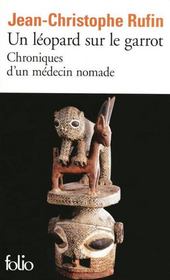 Un léopard sur le garrot ; chroniques d'un médecin nomade - Couverture - Format classique