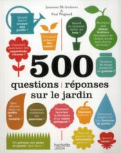 500 questions-reponses sur le jardin