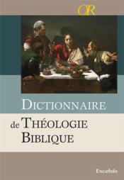 Dictionnaire de theologie biblique - Couverture - Format classique
