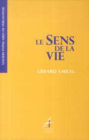 Le sens de la vie - Couverture - Format classique