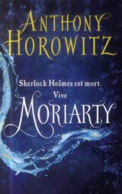 Sherlock Holmes t.2 ; Moriarty - Couverture - Format classique
