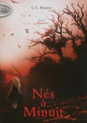 Nés à minuit T.3 ; illusions - Couverture - Format classique