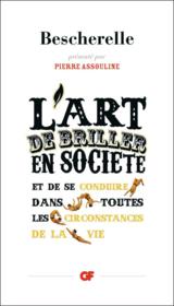 L'art de briller en société et de se conduire dans toutes les circonstances de la vie - Couverture - Format classique