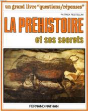 Prehistoire Et Secrets - Couverture - Format classique
