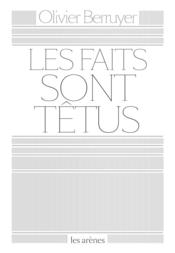 telecharger Les faits sont tetus livre PDF en ligne gratuit