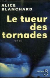 Le tueur des tornades - Couverture - Format classique