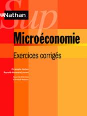 NATHAN SUP ; microéconomie ; exercices corrigés - Couverture - Format classique
