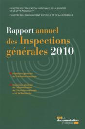 Rapport annuel des inspections generales 2010 ; IGEN, IGAENR  - Collectif 