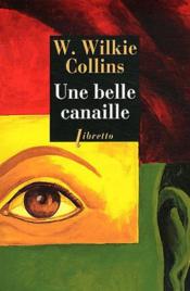 Une belle canaille  - Wilkie Collins 