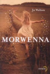 Morwenna  - Walton Jo 