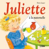 Juliette à la maternelle - Couverture - Format classique