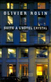 Suite a l'hotel crystal - Couverture - Format classique