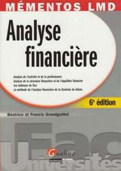 Vente livre :  Analyse financière (6 édition)  - Béatrice Grandguillot 