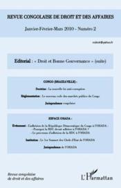 Revue Congolaise De Droit Et Des Affaires T.2; droit et bonne gouvernance (suite)