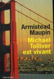Chroniques de San Francisco t.7 : Michael Tolliver est vivant - Couverture - Format classique